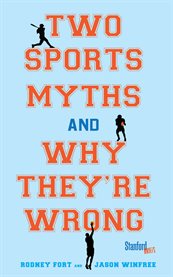 Two sports myths and why they're wrong cover image