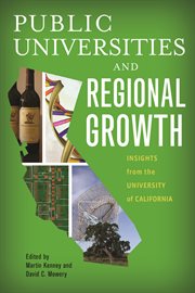 Public universities and regional growth : insights from the University of California cover image