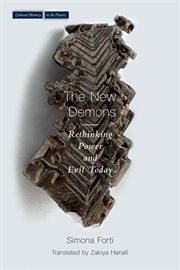 New demons : rethinking power and evil today cover image