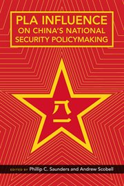 PLA Influence on China's National Security Policymaking cover image