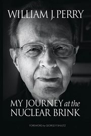 My Journey at the Nuclear Brink cover image