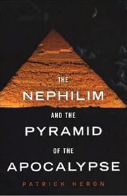 The Nephilim and the pyramid of the apocalypse cover image