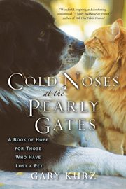 Cold noses at the pearly gates cover image