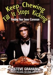 Keep chewing till it stops kicking cover image