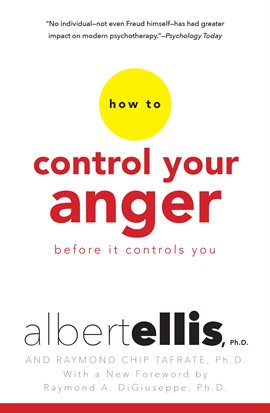 Cover image for How To Control Your Anger Before It Controls You