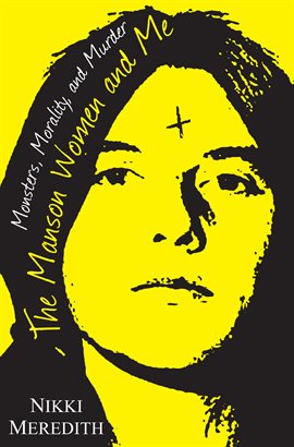 Cover image for The Manson Women and Me