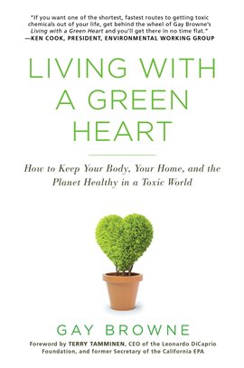 Link to Living With a Green Heart by Gay Browne in Hoopla