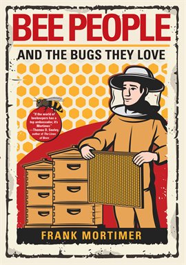 Cover image for Bee People and the Bugs They Love