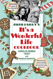Zuzu bailey's "it's a wonderful life" cookbook cover image
