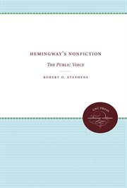 Hemingway's nonfiction; : the public voice cover image