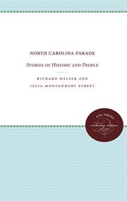 North Carolina parade: stories of history and people cover image