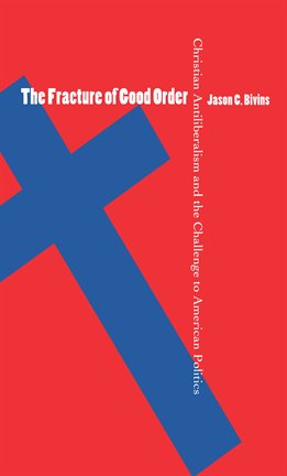 Cover image for The Fracture of Good Order