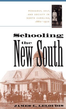 Image de couverture de Schooling the New South