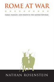 Rome at war: farms, families, and death in the Middle Republic cover image