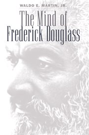 The mind of Frederick Douglass cover image