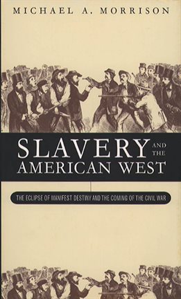 Cover image for Slavery and the American West