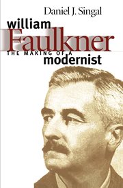 William Faulkner: the making of a modernist cover image