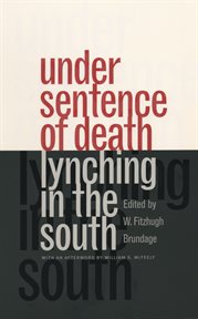 Under sentence of death : lynching in the South cover image