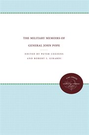 The military memoirs of General John Pope cover image