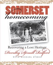 Somerset homecoming: recovering a lost heritage cover image