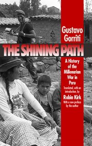 The Shining Path: a history of the millenarian war in Peru cover image