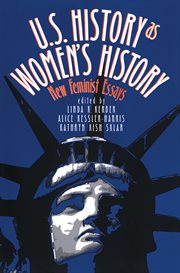 U.S. history as women's history : new feminist essays cover image