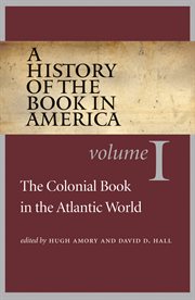The Colonial book in the Atlantic world cover image