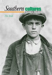 Southern Cultures: The Irish Issue cover image