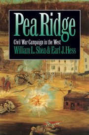 Pea Ridge: Civil War campaign in the West cover image