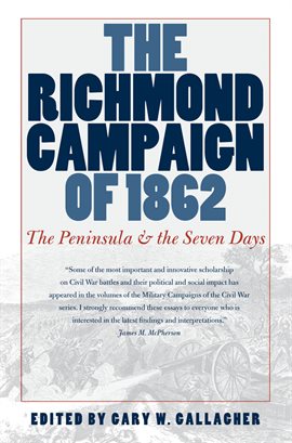 Cover image for The Richmond Campaign of 1862