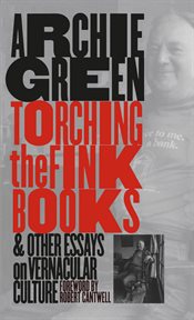 Torching the fink books and other essays on vernacular culture cover image