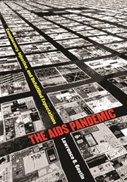 The AIDS pandemic: complacency, injustice, and unfulfilled expectations cover image