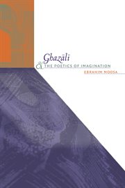 Ghazåalåi and the poetics of imagination cover image