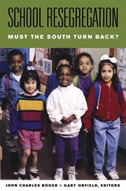 School resegregation: must the South turn back? cover image