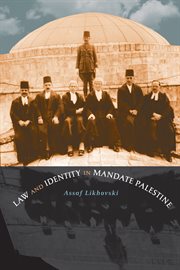 Law and identity in mandate Palestine cover image