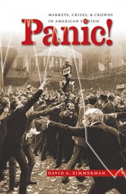 Panic!: markets, crises, & crowds in American fiction cover image