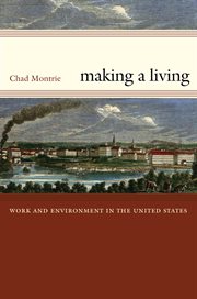 Making a living: work and environment in the United States cover image