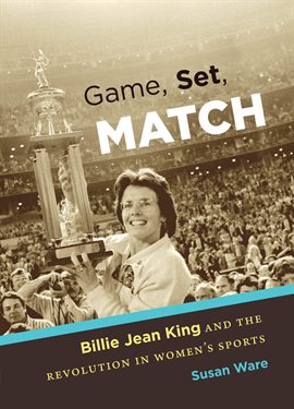 Cover image for Game, Set, Match