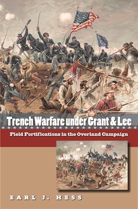 Cover image for Trench Warfare under Grant and Lee