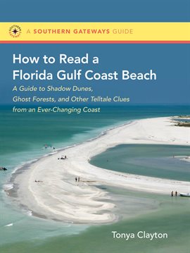 Cover image for How to Read a Florida Gulf Coast Beach
