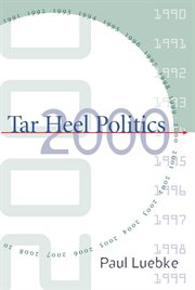 Tar heel politics 2000 cover image