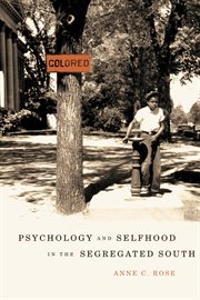 Psychology and selfhood in the segregated South cover image