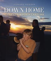 Down home: Jewish life in North Carolina cover image