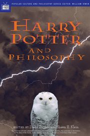 Harry Potter and philosophy: if Aristotle ran Hogwarts cover image