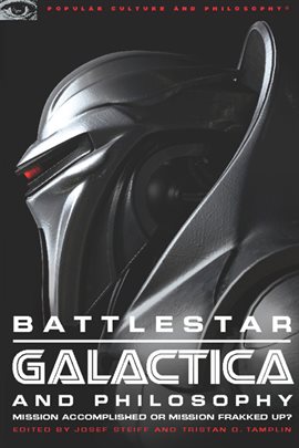 Cover image for Battlestar Galactica and Philosophy