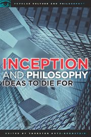 Inception and philosophy: ideas to die for cover image