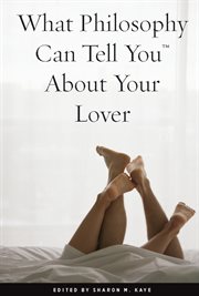 What philosophy can tell you about your lover cover image