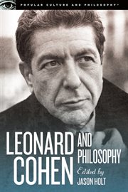 Leonard Cohen and Philosophy: Various Positions cover image