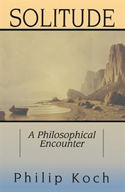 Solitude: a Philosophical Encounter cover image