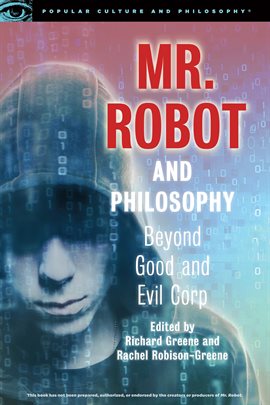 Cover image for Mr. Robot and Philosophy